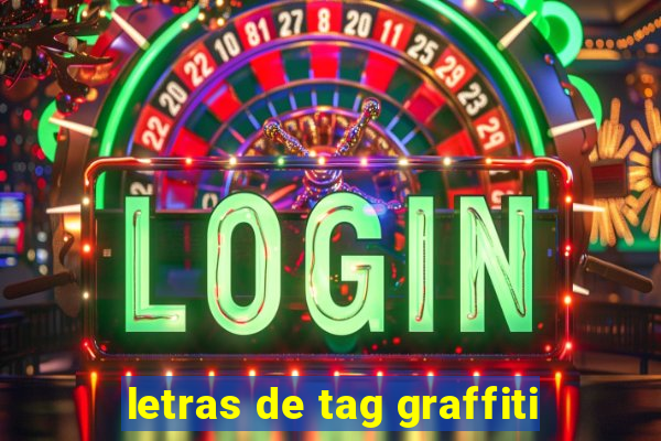 letras de tag graffiti